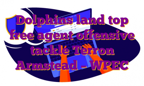 Dolphins land top free agent offensive tackle Terron Armstead – WPEC