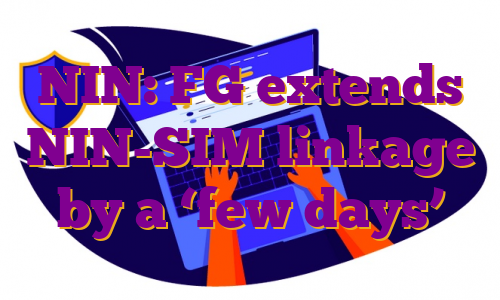 NIN: FG extends NIN-SIM linkage by a ‘few days’