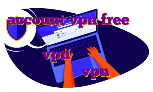 account vpn free برای ترسیدن چه دعایی بخوانیم آی پی ثابت گذرآزاد vpn با آی پی ثابت برای بایننس خرید vpn تست