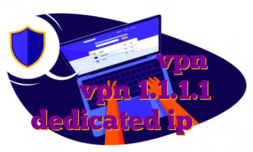 خرید فیلتر شکن هند خرید فیلتر شکن برای بازی خرید vpn مودم خرید vpn 1.1.1.1 dedicated ip چیست