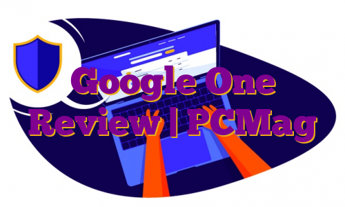 Google One Review | PCMag