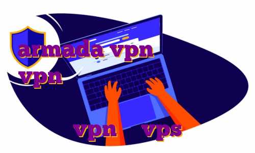 فیلتر شکن نامحدود رایگان با armada vpn فارسروید خرید vpn کانکشن هوشمند آی پی اختصاصی امارات آی پی ثابت برای ترید برای خرید vpn یا vps