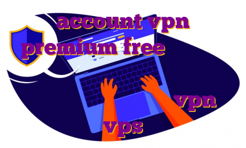 account vpn premium free خرید آی پی اختصاصی برای ترید فیلتر شکن نامحدود توربو اکانت پرمیوم خرید vpn و vps
