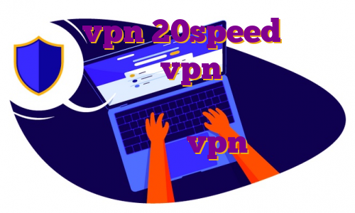 خرید vpn 20speed برای کامپیوتر خرید vpn پرسرعت خرید اکانت وی پی ن اندروید فیلتر شکن نامحدود و قوی خرید vpn برای صرافی کوکوین