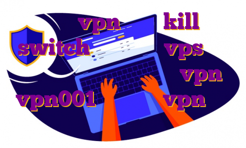 خرید vpn دارای kill switch استفاده از vps برای بایننس اکانت پرمیوم نورد vpn vpn001 خرید خرید vpn گوشی اندروید