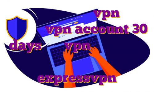 خرید فیلتر شکن تونل vpn ای پی ثابت ترید vpn account 30 days خرید vpn فیلتر شکن برای اندروید خرید اکانت expressvpn