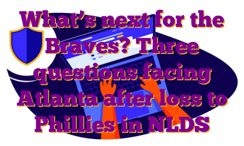 What’s next for the Braves? Three questions facing Atlanta after loss to Phillies in NLDS