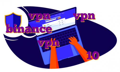 خرید vpn شیراز vpn برای binance خرید جدیدترین فیلتر شکن خرید vpn ویستا خرید فیلتر شکن قوی برای ویندوز 10