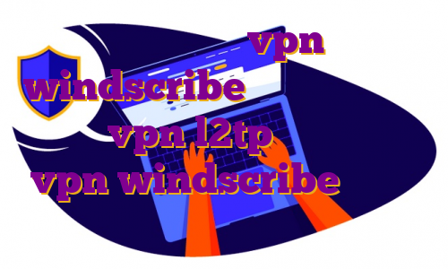 خرید اکانت vpn windscribe آی پی چیست اکانت تست vpn l2tp ساخت اکانت vpn windscribe خرید آی پی اختصاصی آمریکا