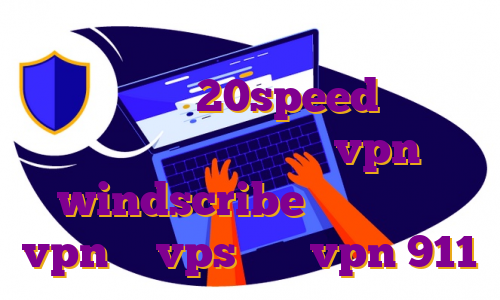 دانلود فیلتر شکن نامحدود پرسرعت خرید فیلتر شکن 20speed برای کامپیوتر ساخت اکانت vpn windscribe برای بایننس vpn یا vps خرید vpn 911