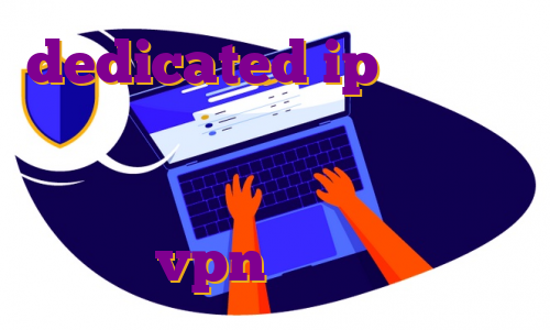dedicated ip فیلتر شکن کلید نامحدود آی پی ثابت کوینکس با چه ای پی وارد بایننس شویم خرید vpn برای کامپیوتر