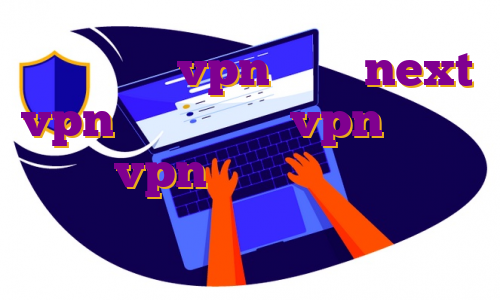 فروش اکانت vpn اکانت next vpn رایگان خرید vpn گرجستان خرید vpn نامحدود خرید فیلتر شکن برای لب تاب