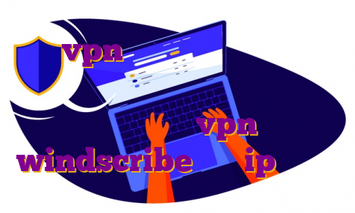 خرید vpn برای اندروید تغییر آی پی اختصاصی پی پال خرید فیلترشکن موبایل ساخت اکانت vpn windscribe ساخت ip اختصاصی