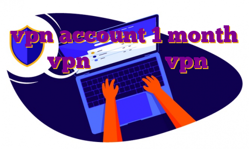 vpn account 1 month خرید vpn ایفون خرید vpn برای کامپیوتر دانلود اکانت پرمیوم ماینکرافت بهترین زمان برای ترید طلا