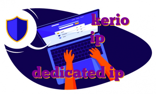 خرید شارژ فیلترشکن kerio خرید دانلود فیلترشکن ip اختصاصی ایرانسل هک اکانت پرمیوم تریدینگ ویو dedicated ip چیست