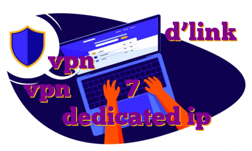 ای پی استاتیک در مودم d’link خرید vpn با آی پی اختصاصی خرید vpn ویندوز 7 ترید در صرافی بایننس dedicated ip ماهو