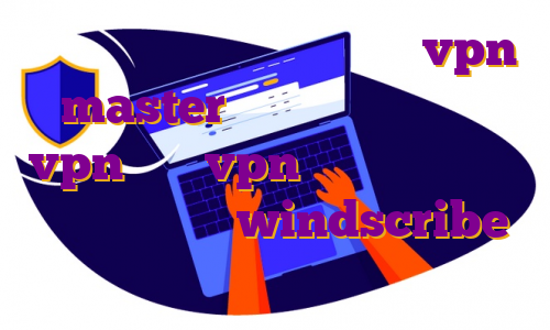 فیلتر شکن نامحدود رایگان با vpn master خرید فیلتر شکن نورد vpn خرید vpn گذر آنلاین اکانت پرمیوم رایگان windscribe فیلتر شکن نامحدود سریع