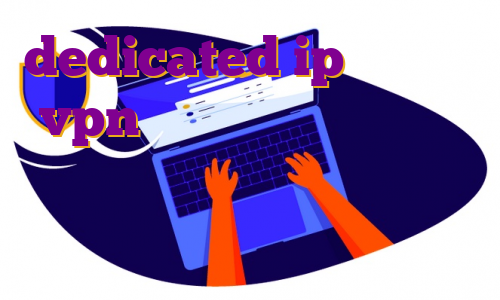 dedicated ip چیست خرید vpn برای صرافی کوکوین گوشی برای ترید خرید فیلتر شکن گذر انلاین آی پی چیست