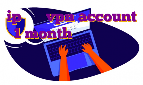 ip چیه؟ vpn account 1 month وی پی اس آی پی ثابت آی پی ثابت من چیست ترید برای زندگی