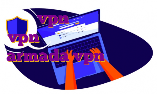 خرید vpn خارجی ساخت اکانت vpn فیلتر شکن نامحدود رایگان armada vpn خرید فیلتر شکن نامحدود آی پی استاتیک رایتل