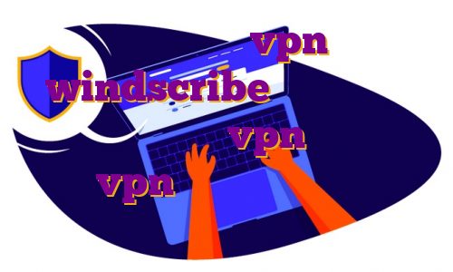 ساخت اکانت vpn windscribe اکانت پرمیوم لینکدین اکانت تست vpn برای ویندوز خرید vpn قانونی خرید فیلتر شکن قوی با سرعت بالا
