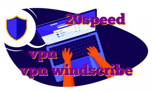 خرید فیلترشکن 20speed آی پی ثابت یعنی چه بایننس آی پی ایران خرید vpn مخصوص ترید ساخت اکانت vpn windscribe