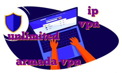 فیلتر شکن های ای پی ثابت ip ثابت ترید اکانت رایگان vpn unlimited خرید فیلتر شکن گذر آزاد فیلتر شکن نامحدود رایگان با armada vpn فارسروید