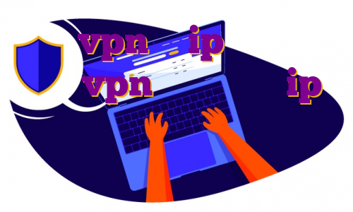 خرید vpn با ip ثابت المان خرید vpn فوکا مزایای ip اختصاصی ای پی امارات برای بایننس خرید انلاین وی پی ن