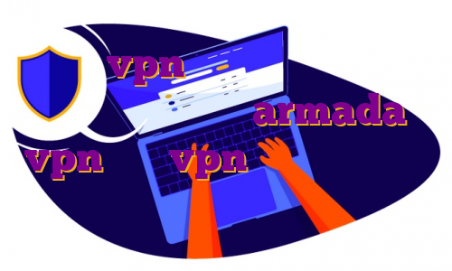 خرید vpn پرسرعت برای اندروید فیلتر شکن نامحدود armada vpn خرید vpn مخصوص ترید آی پی ثابت و اختصاصی آی پی اختصاصی ثابت