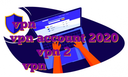 خرید فیلتر شکن سرور ترکیه خرید vpn برای تمام سیستم عامل ها vpn account 2020 خرید vpn 2 کاربره خرید vpn برای صرافی کوکوین