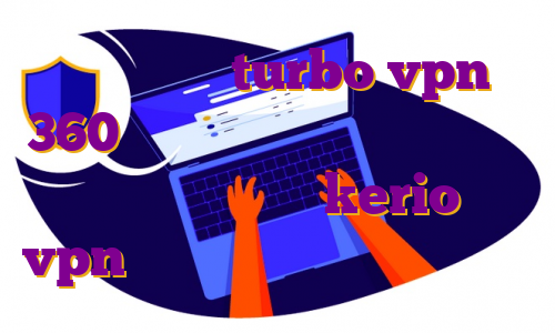 ساخت اکانت turbo vpn 360 برای خرید اینترنت همراه اول خرید شارژ فیلترشکن kerio خرید vpn قوی آی پی ثابت برای اندروید