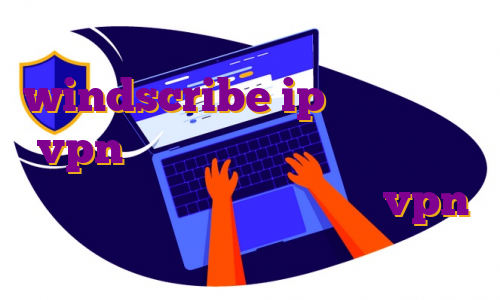 اکانت پرمیوم رایگان windscribe ip اختصاصی برای vpn ساخت آی پی ثابت برای بایننس آی پی ثابت رایگان برای ترید vpn خوب برای بایننس