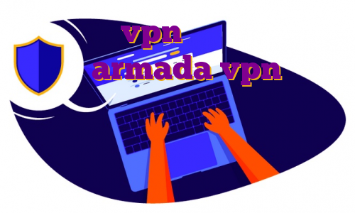 خرید اکانت vpn پر سرعت فیلتر شکن نامحدود armada vpn دانلود فیلتر شکن نامحدود فارسروید فیلتر شکن پرسرعت قوی نامحدود حذف ای پی از بایننس
